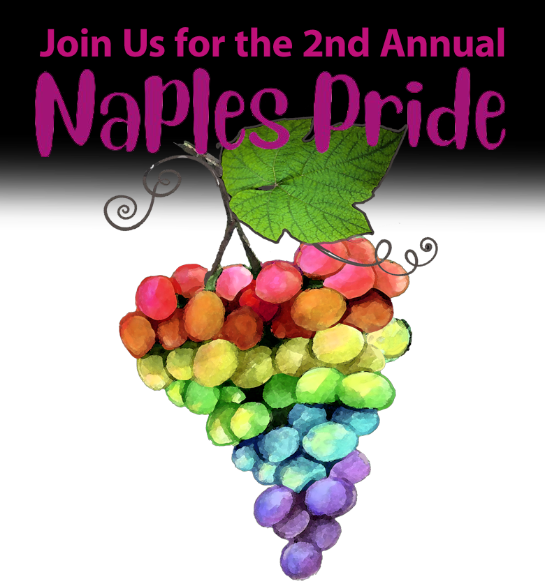 Naples 2nd Annual Pride Image text with a bunch of rainbow grapes.